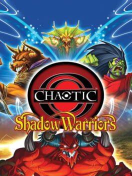Chaotic: Shadow Warriors
