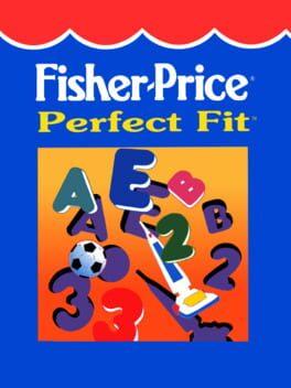 Fisher-Price: Perfect Fit