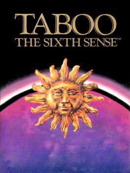 Taboo: The Sixth Sense