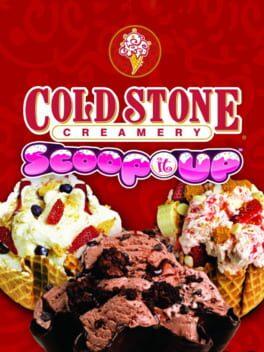Cold Stone Creamery: Scoop It Up