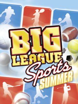 Big League Sports: Summer